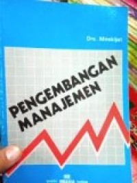 PENGEMBANGAN MANAJEMEN