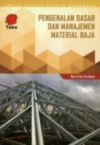 PENGENALAN DASAR MANAJEMEN MATERIAL BAJA