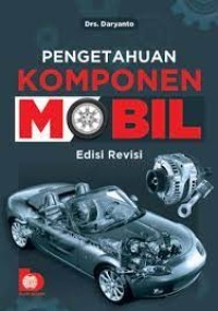 PENGETAHUAN KOMPONEN MOBIL