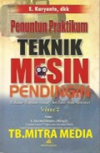 PENUNTUN PRAKTIKUM TEKNIK MESIN PENDINGIN