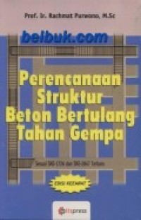 PERENCANAAN STRUKTUR BETON BERTULANG TAHAN GEMPA