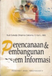 PERENCANAAN & PEMBANGUNAN SISTEM INFORMASI