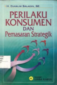 Perilaku Konsumen dan Pemasaran Strategil