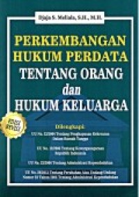 PERKEMBANGAN HUKUM PERDATA TENTANG ORANG DAN HUKUM KELUARGA