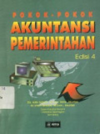 Pokok - pokok Akuntansi Pemerintahan Ed. 4