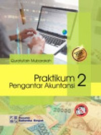 Praktikum Pengantar Akuntansi 2 : Berdasarkan PSAK Terbaru