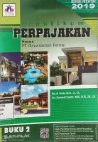 Praktikum Perpajakan : Kasus PT Griya Idaman Permai Buku 2
