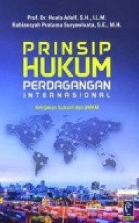 PRINSIP HUKUM PERDAGANGAN INTERNASIONAL