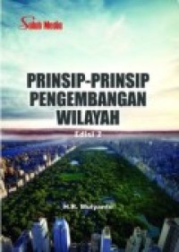 PRINSIP-PERINSIP PENGEMBANGAN WILAYAH