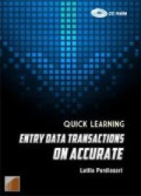 Quick Learning : Entry Data Transactions on Accurate 5
