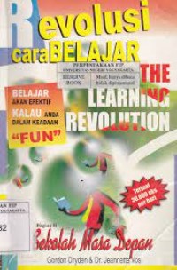 Revolusi Dan Cara Belajar 2:Sekolah Masa Depan