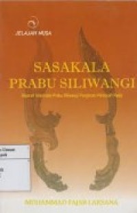 SASAKALA PRABU SILIWANGI