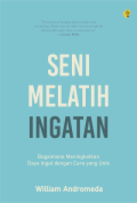 SENI MELATIH INGATAN