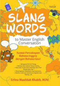 Slang Words to Master English Conversation