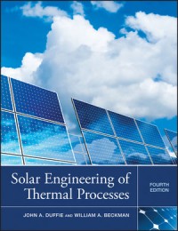 SOLAR ENGINEERING of THERMAL PROCESSES