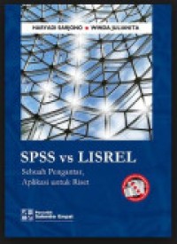 Spss vs Lisrel: Sebuah Pengantar, Aplikasi untuk Riset