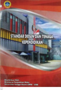 STANDAR DOSEN DAN TENAGA KEPENDIDIKAN