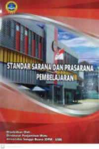 STANDAR SARANA DAN PRASARANA PEMBELAJARAN