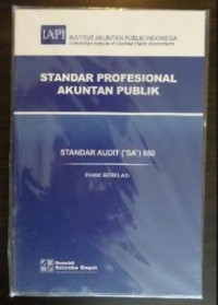 Standar Profesional Akuntan Publik: Standar Audit (SA