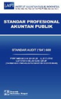 Standar Profesional Akuntan Publik: Standar Audit (SA