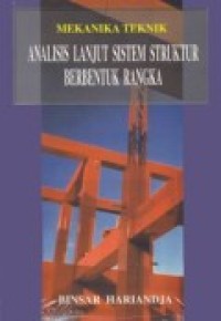 STATIKA DALAM ANALISIS STRUKTUR BERBENTUK RANGKA
