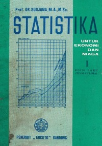 Statistika : Untuk Ekonomi Dan Niaga 1 Ed. 5