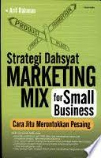 Strategi dahsyat marketing mix for small business