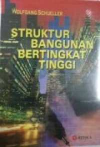 STRUKTUR BANGUNAN BERTINGKAT TINGGI