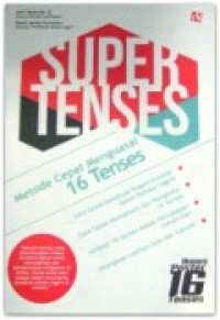 SUPER TENSES