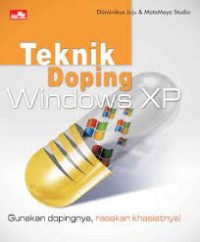 TEKNIK DOPING WINDOWS XP