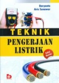 TEKNIK PENGERJAAN LISTRIK