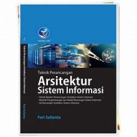 TEKNIK PERANCANGAN ARSITEKTUR SISTEM INFORMASI