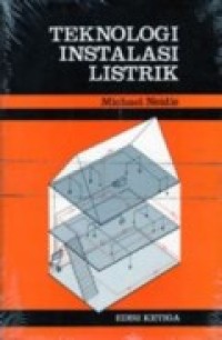TEKNOLOGI INSTALASI LISTRIK