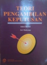 Teori Pengambilan Keputusan Ed. Revisi