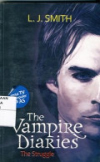 The Vampire Diaries ( The Struggle)