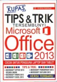 TIPS & TRIK TERSEMBUNYI MICROSOFT OFFICE 2013