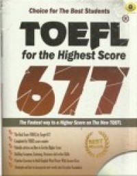 TOEFL FOR THE HIGHEST SCORE 677