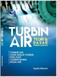 TURBIN AIR TEORI & DASAR PERENCANAAN