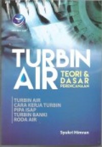 TURBIN AIR  Teori & Dasar Perencanaan