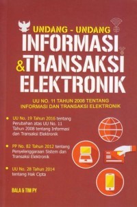 UNDANG-UNDANG INFORMASI & TRANSAKSI ELEKTRONIK