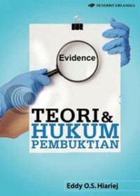 TEORI DAN HUKUM PEMBUKTIAN