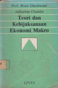 TEORI DAN KEBIJAKSANAAN EKONOMI MAKRO