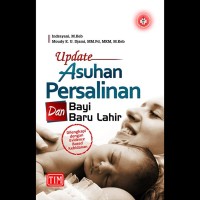 Update Asuhan Persalinan dan Bayi Baru Lahir