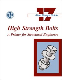 High Strength Bolts A Primer for Structural Engineers