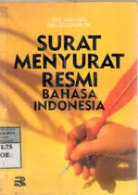 Surat Menyurat Resmi Bahasa Indonesia