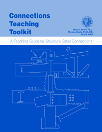 A Teaching Guide for Structural Steel Connections