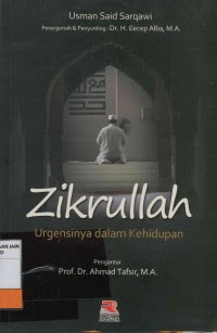 Zikrullah: Urgensinya dalam Kehidupan